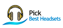 Pick Best Headsets